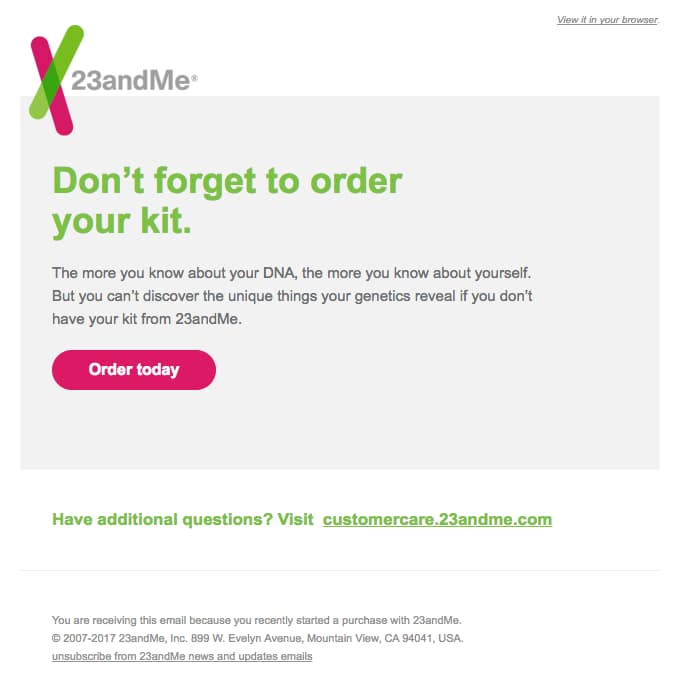 23andMe simple, concise abandoned cart email.
